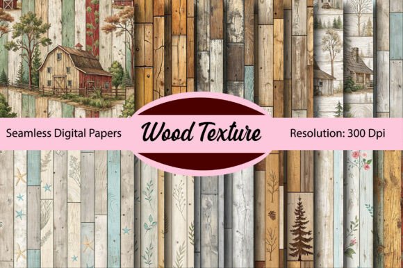 Download Wood Texture Seamless Digital Paper - Wood Collection