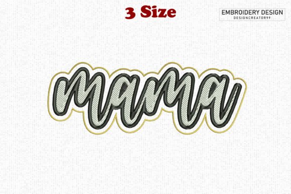 Download Mama Embroidery Design - Mama embroidery Collection